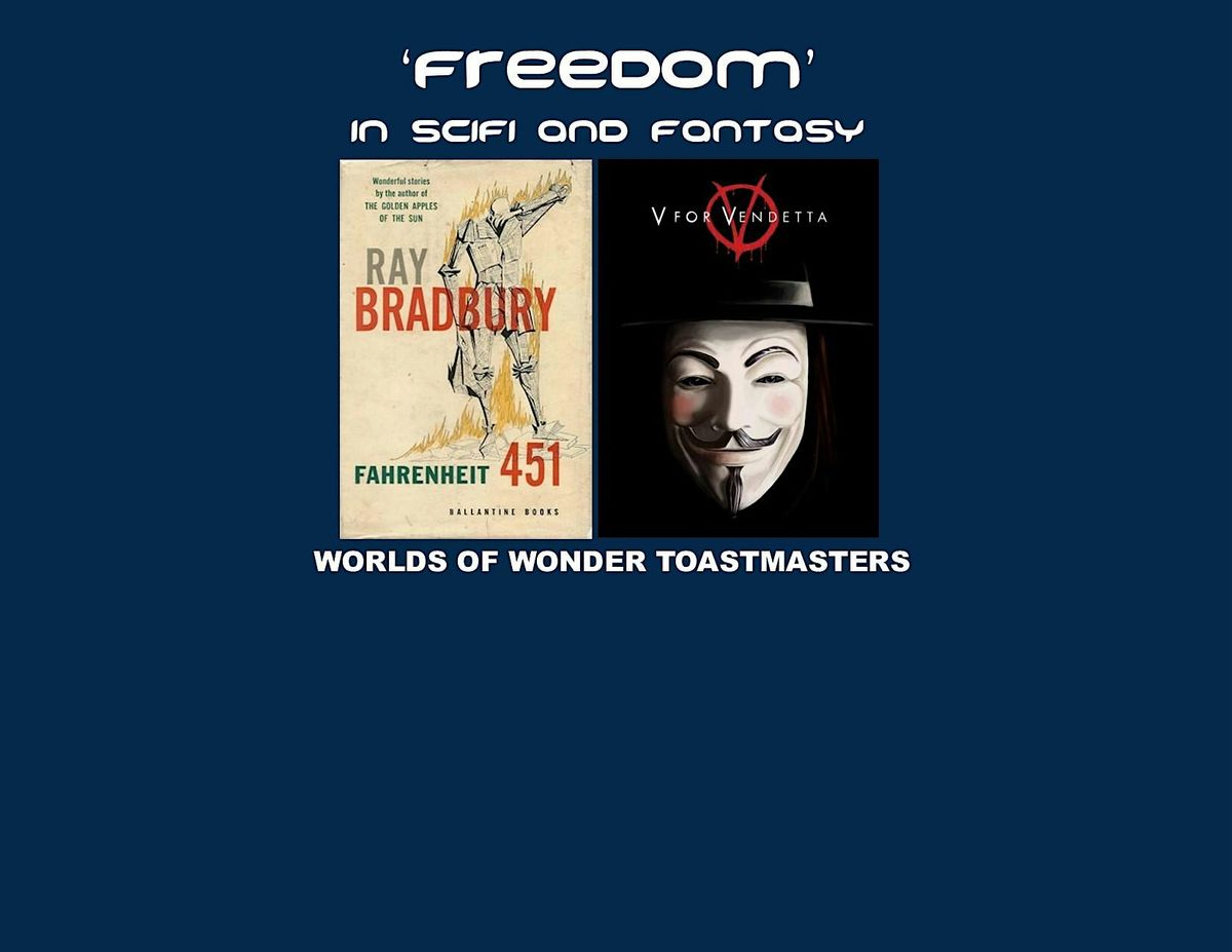 Worlds of  Wonder Toastmasters 'FREEDOM'