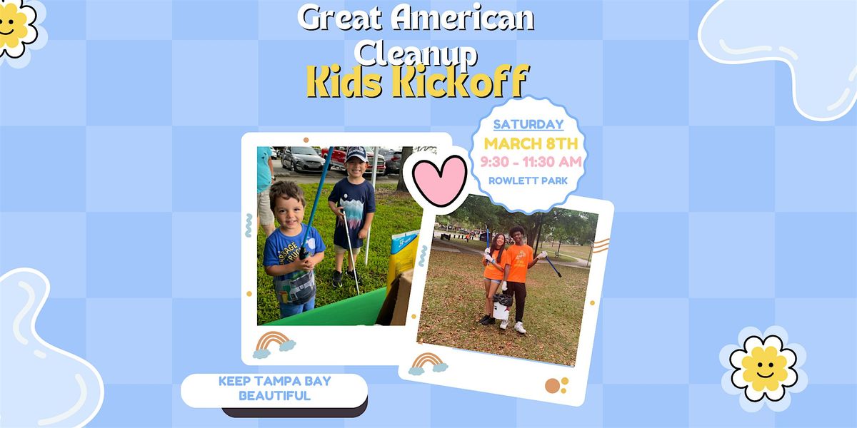 Great American Cleanup: Kids Kickoff