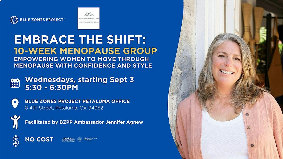 Blue Zones Project Petaluma: 10-Week Menopause Group