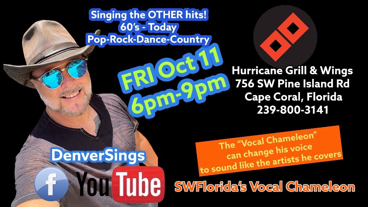 DenverSings @ Hurricane Grill & Wing (Cape Coral)