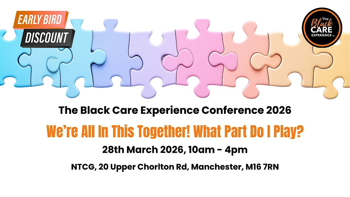 The Black Care Experience Conference 2026
