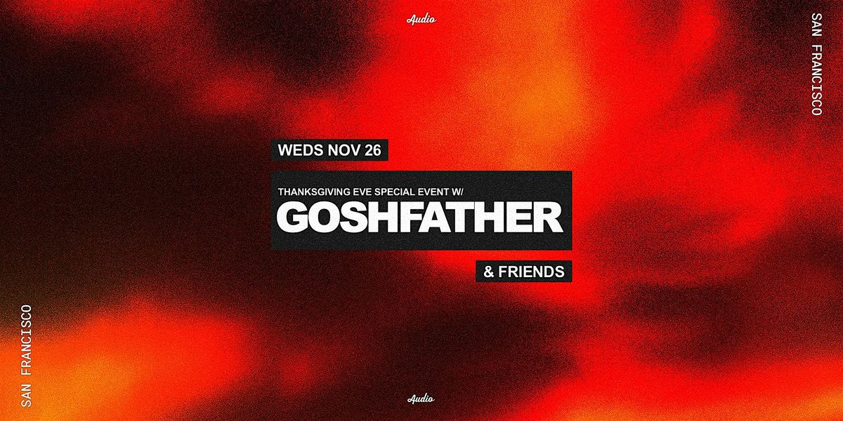 Goshfather