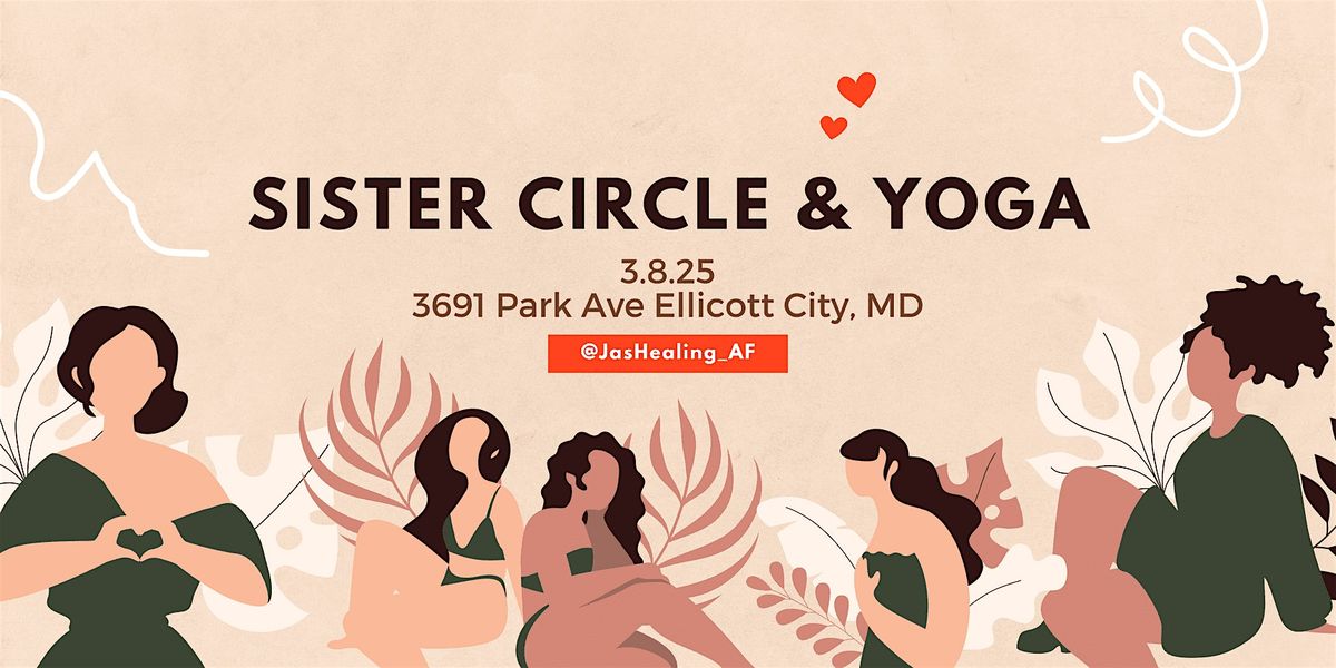 Sister Circle & Yoga