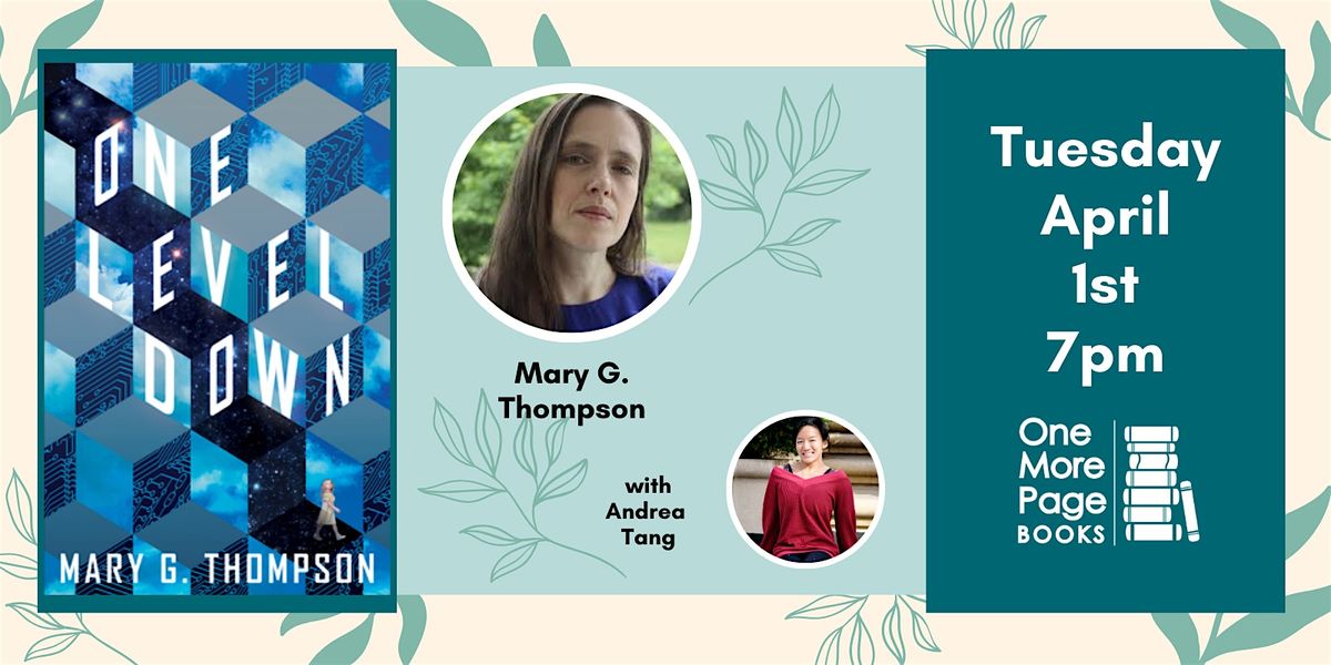 Celebrate The Release of ONE LEVEL DOWN With Author Mary G. Thompson