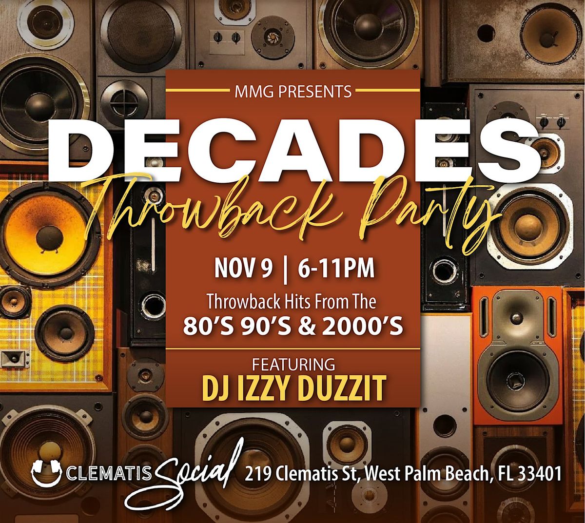"DECADES" Throwback Party Hits from the 80's 90's & 2000