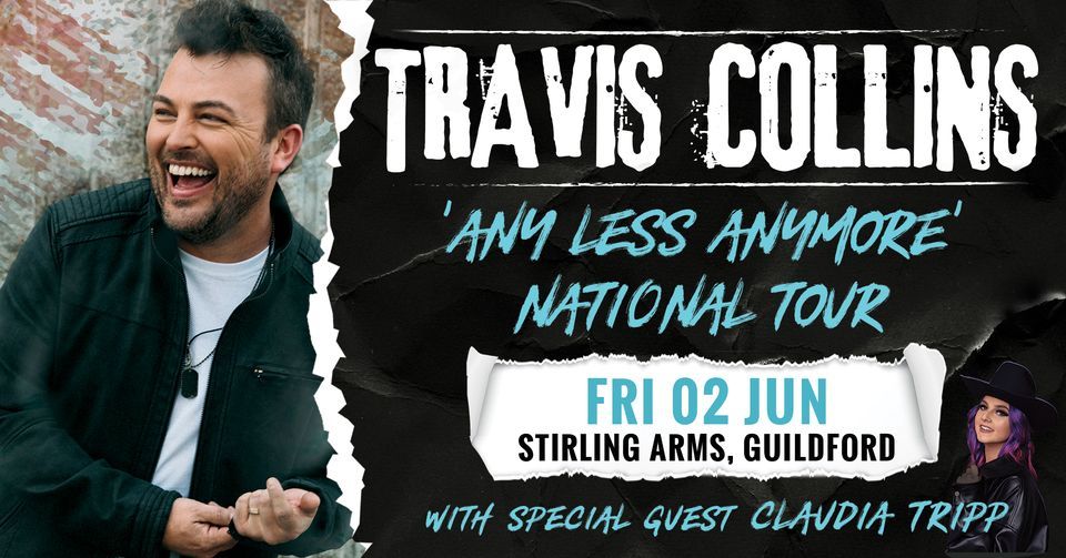 TRAVIS COLLINS - Any Less Anymore National Tour - PERTH