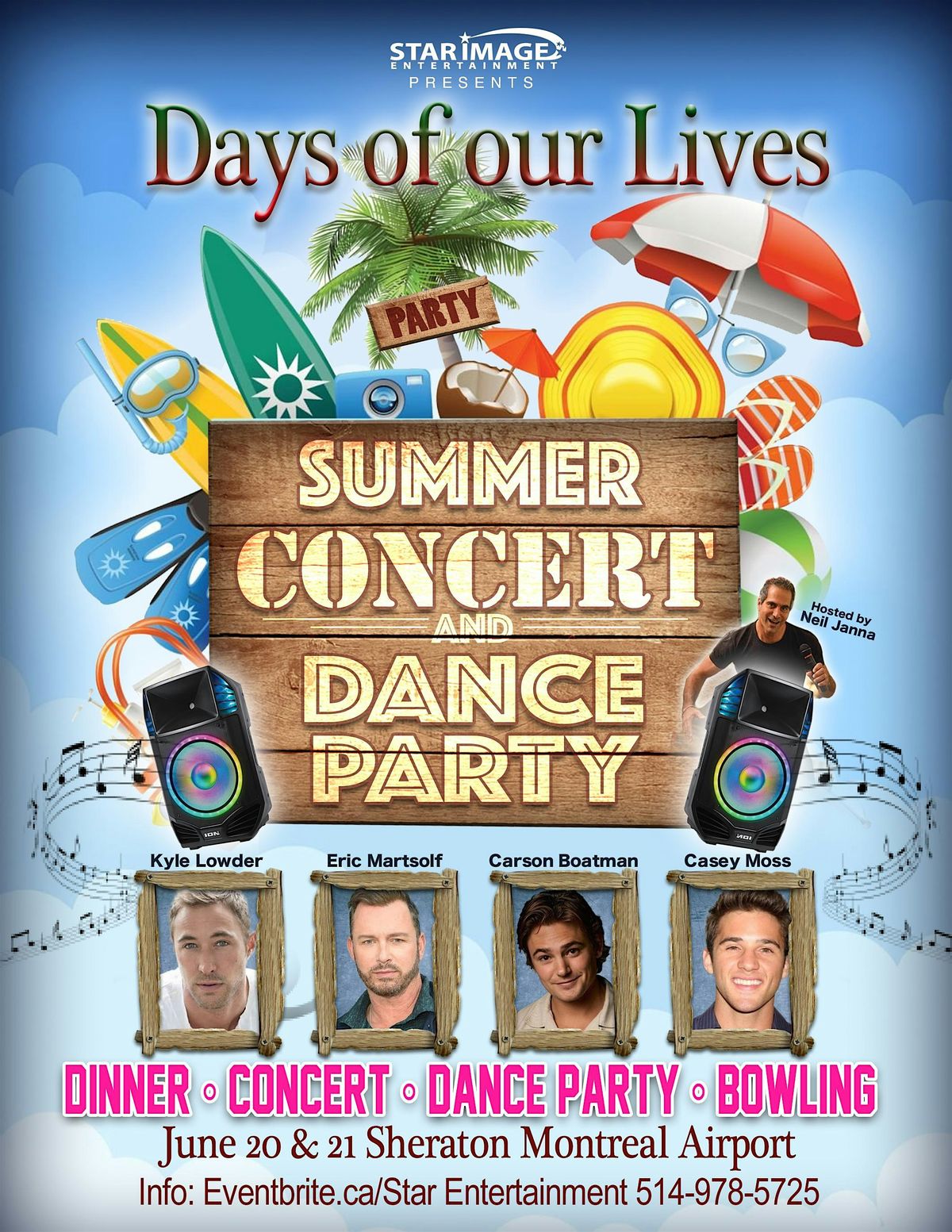 Days Of Our Lives "Summer Concert & Dance Party" Montreal  June 20 & 21