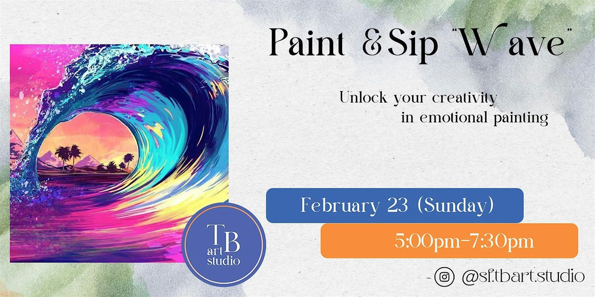 Paint&Sip  \u201cWave\u201d Acrylic painting workshop class