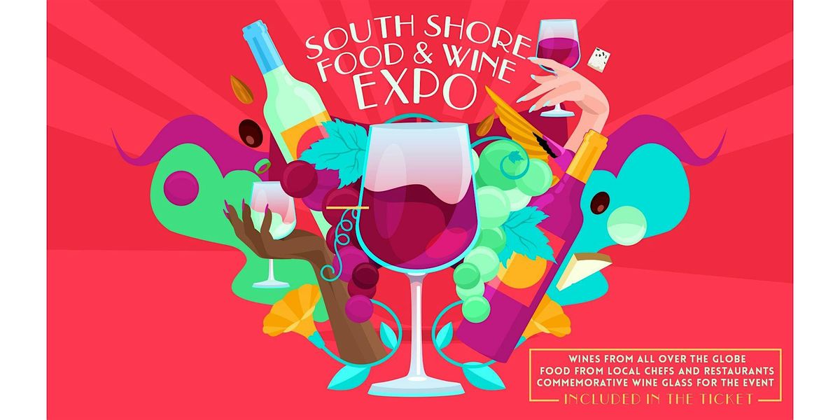 2025  South Shore Food and Wine Expo