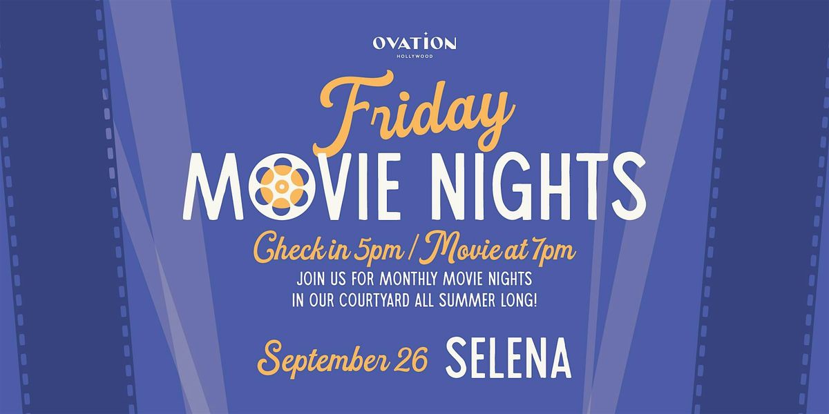 Friday Movie Nights: Selena