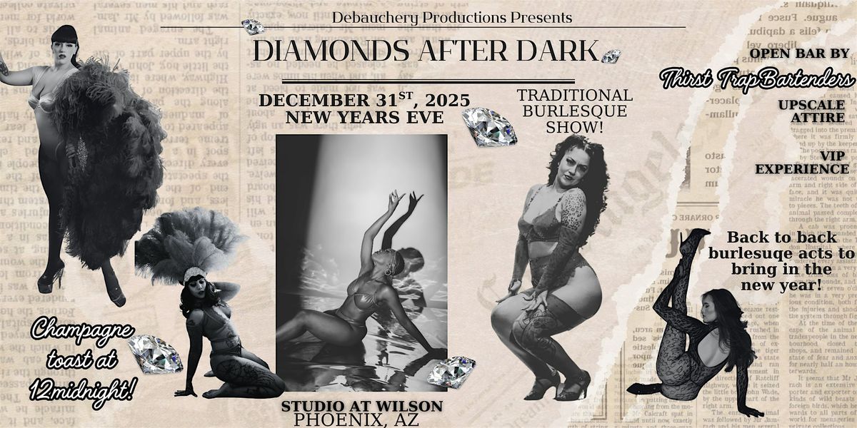 Diamonds after Dark: New Year's Eve Burlesque Show