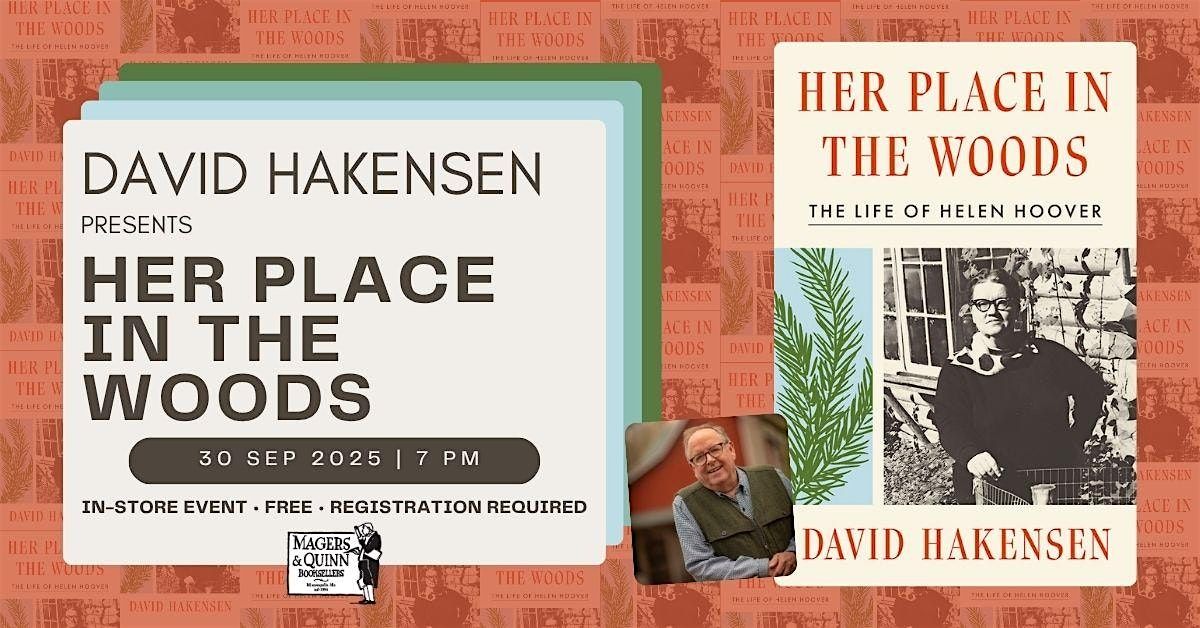 David Hakensen presents Her Place in the Woods