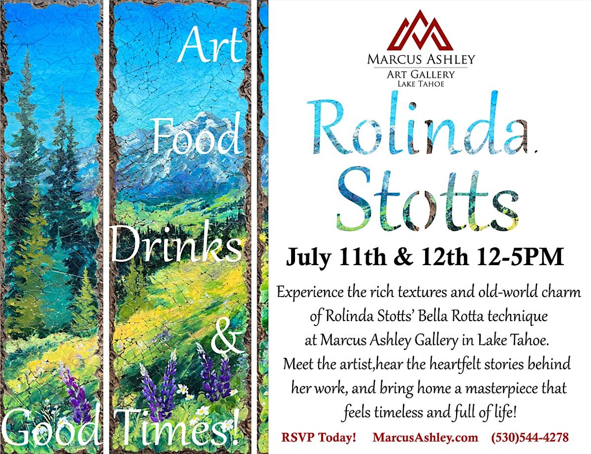 Meet the Artist ~ Rolinda Stotts ~ July 11th & 12th