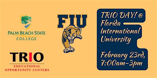 National TRIO Day @ FIU - TRIO EOC