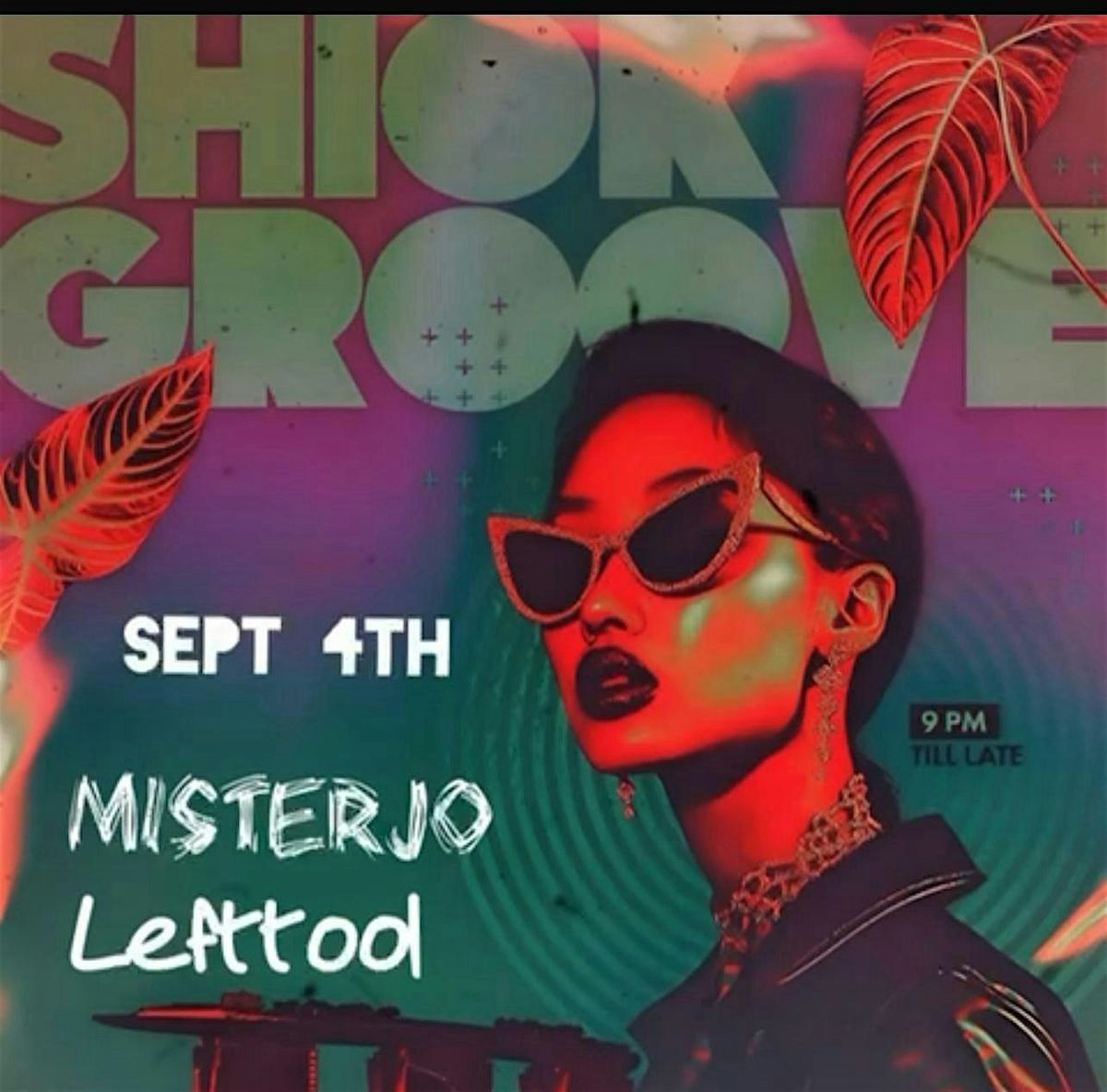 SHIOK GROOVE : Afrohouse & Drum n Bass Party