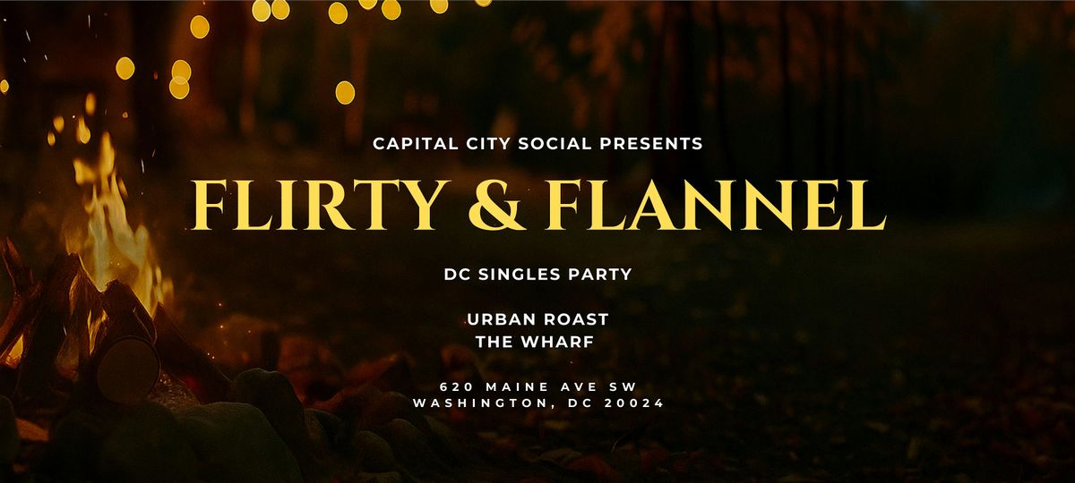 Flirty & Flannel: DC Singles Party (25-42) - Ladies Night Special