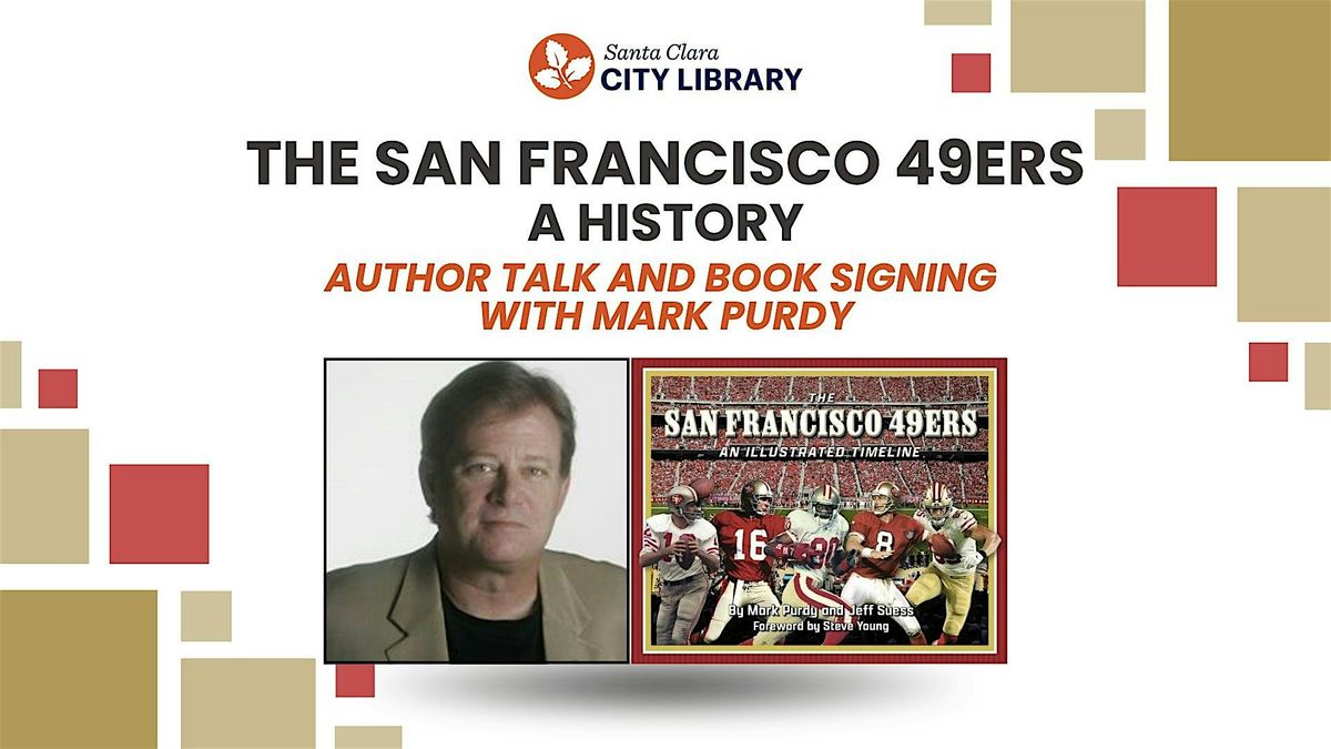 San Francisco 49ers: A History - Author Talk and Book Signing