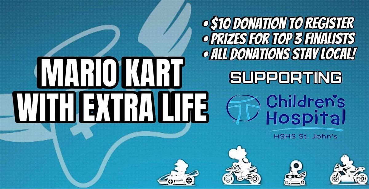 Mario Kart Extra Life Tournament