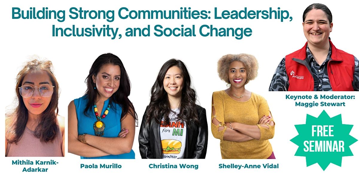 Building Strong Communities: Leadership, Inclusivity, and Social Change