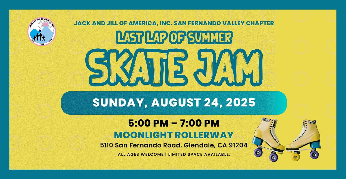 Jack and Jill of America, San Fernando Valley Chapter's Last Lap  Skate Jam