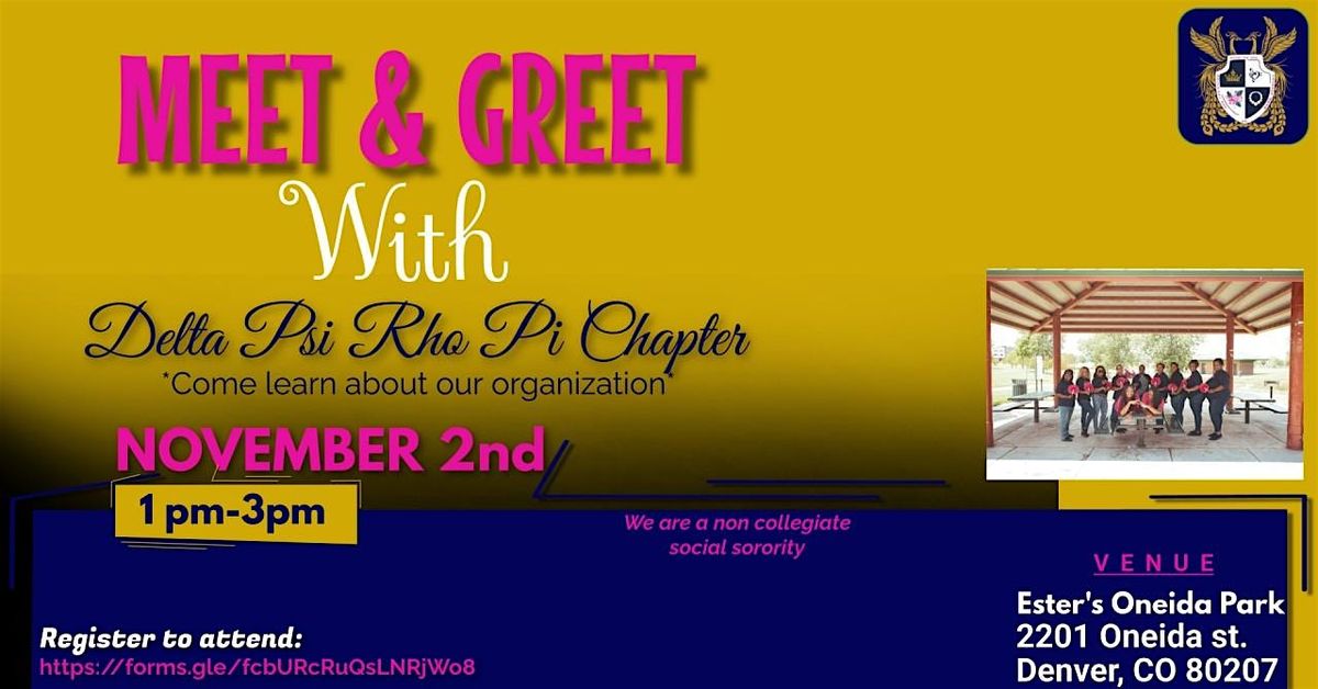 Delta Psi Rho-PI Chapter- Meet and Greet