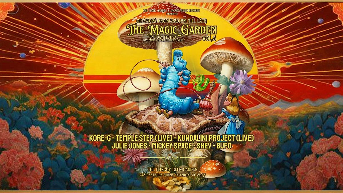 The Magic Garden Festival Vol.5 - Community Connection Portal