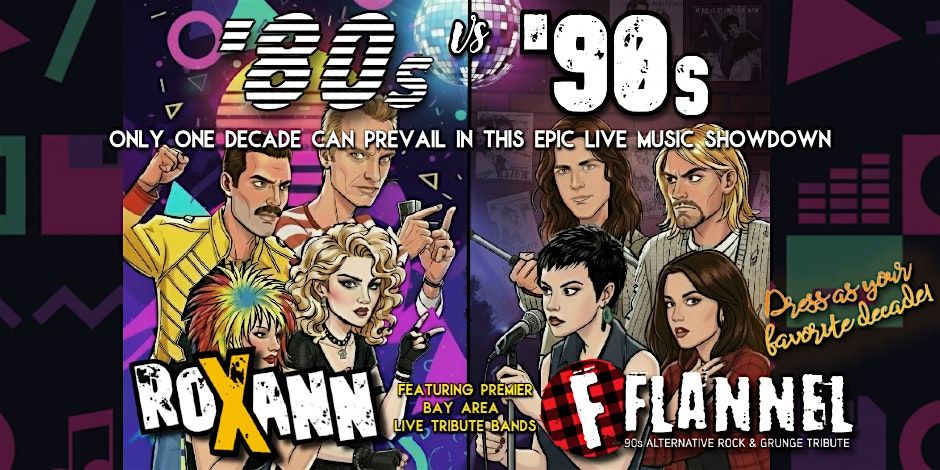 '80s Vs '90s Night With Flannel and Roxann