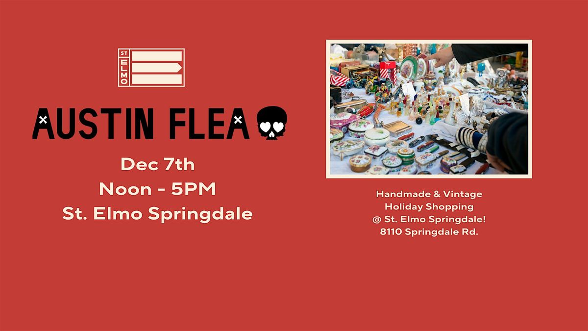 Austin Flea @ St. Elmo Springdale