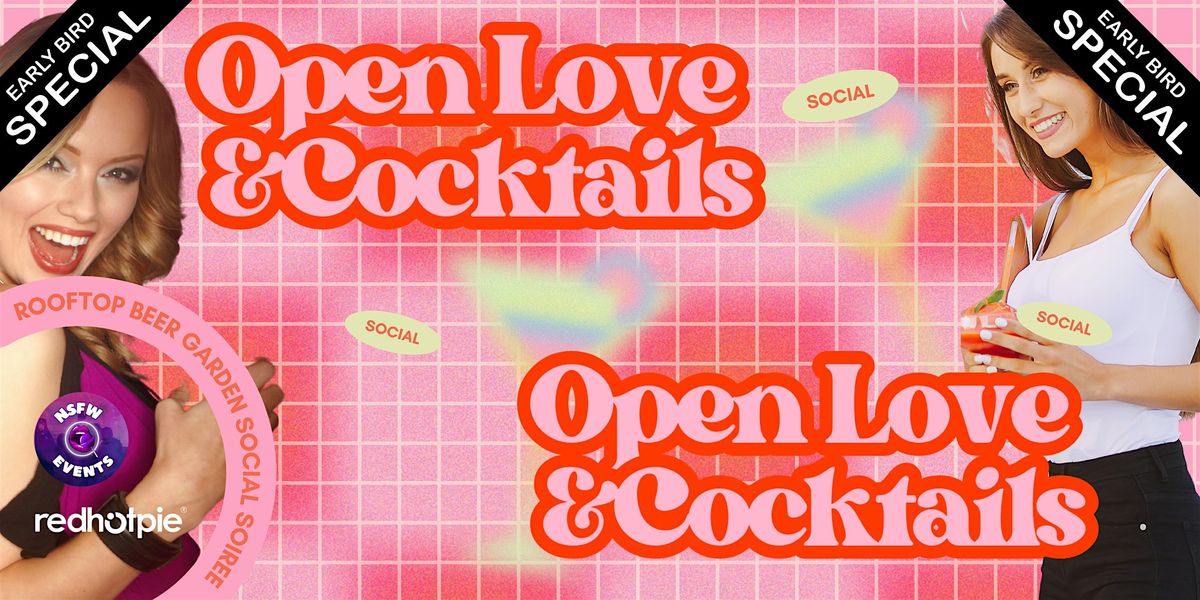 Open Love & Cocktails Club