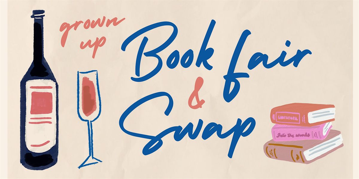 Grown Up Book Fair & Swap