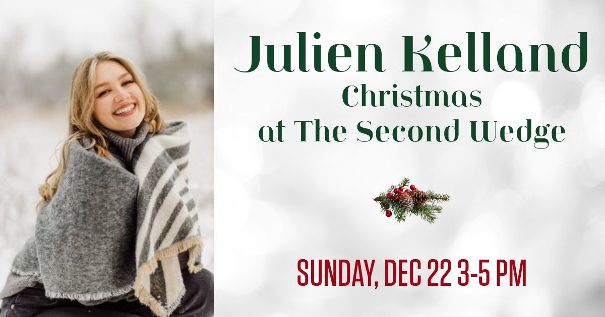 Julien Kelland Christmas at The Second Wedge