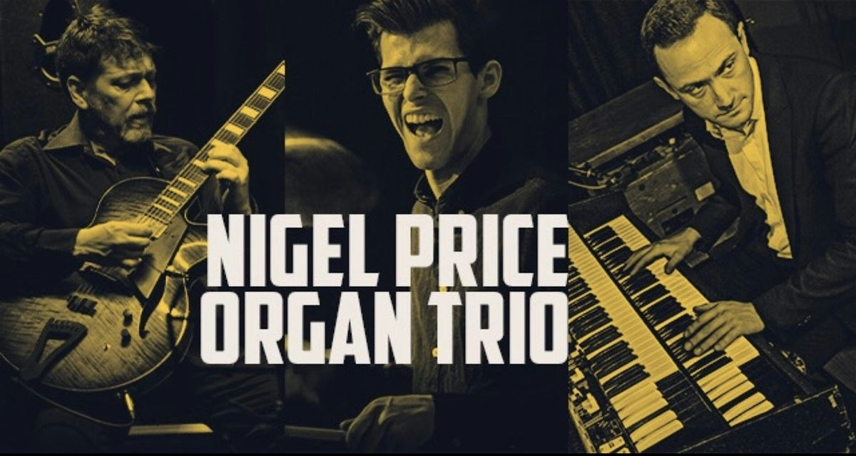 Nigel Price Organ Trio