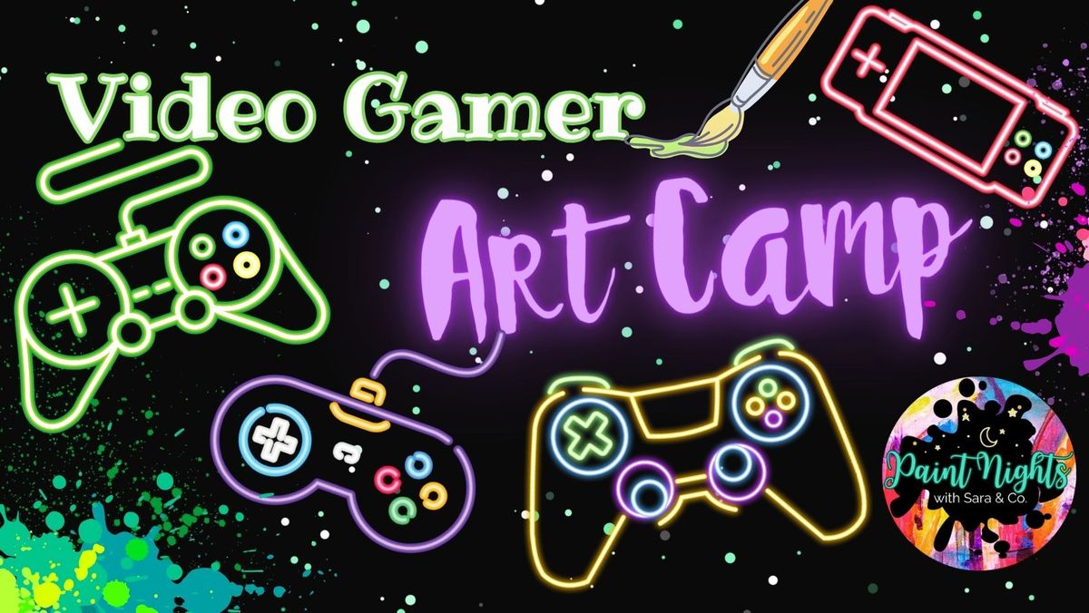 Video Gamer Art Camp