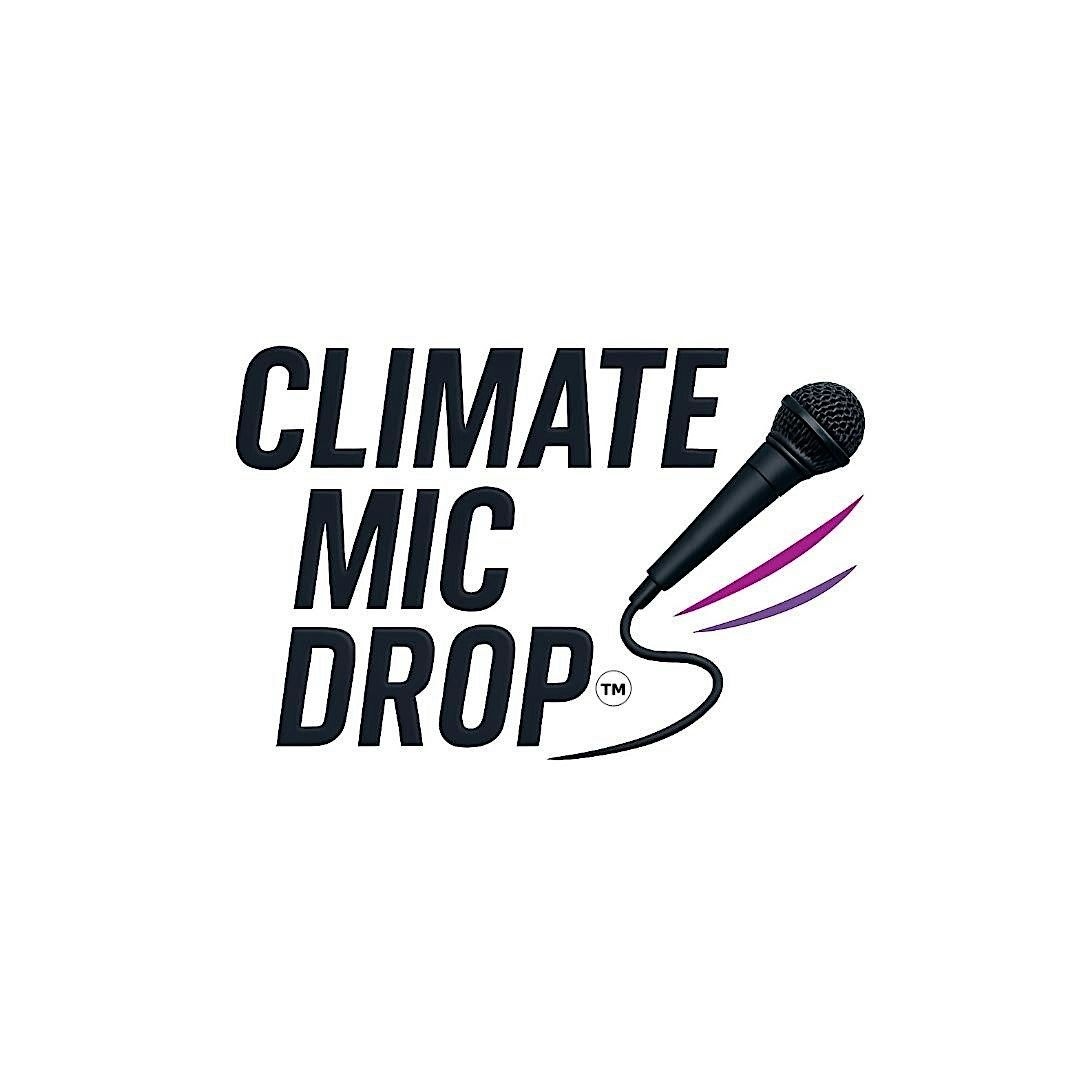 Volunteer Call: Climate Mic Drop Summit 9\/23\/2025