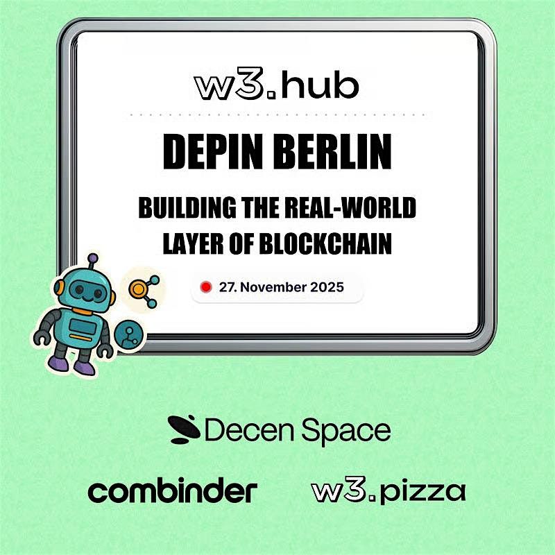DePIN Berlin \u2013 Building the Real-World Layer of Blockchain