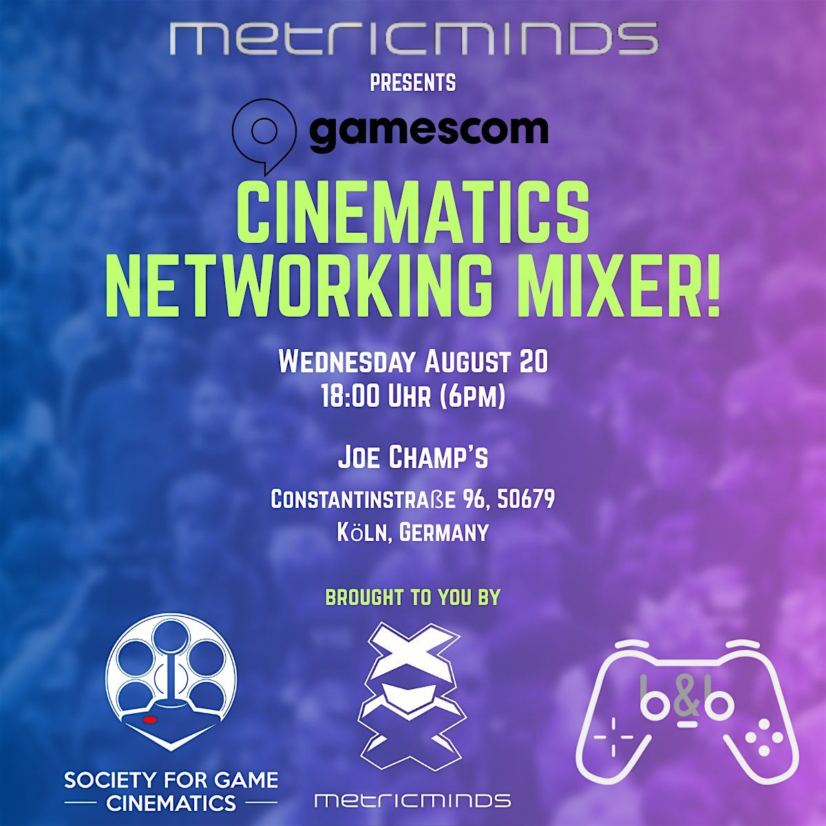 Gamescom 2025 Cinematics Networking Mixer: Presented by Metric Minds