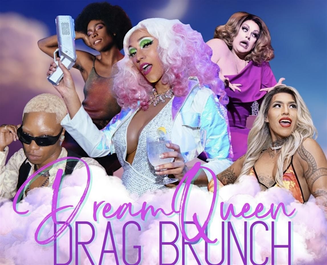 Dream Queen Drag Brunch NYC