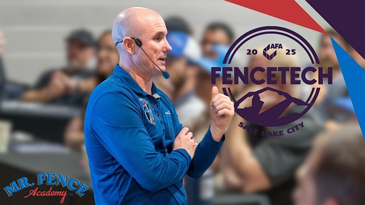 FENCETECH - Education on the SHOW FLOOR