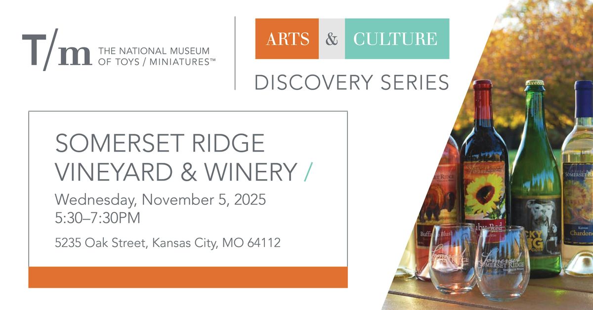 A Nostalgic Wine Tasting with Somerset Ridge Vineyard & Winery