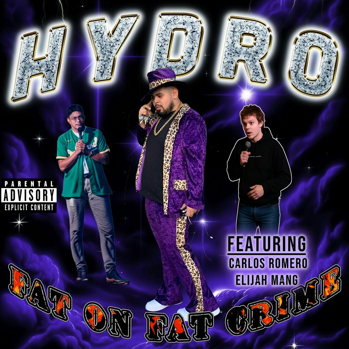 Hydro Presents : Fat On Fat Crime