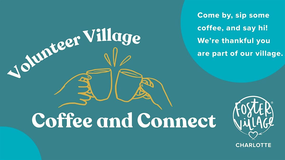 Volunteer Village Coffee & Connect