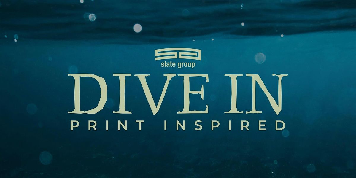 Print Inspired 2026: Dive In