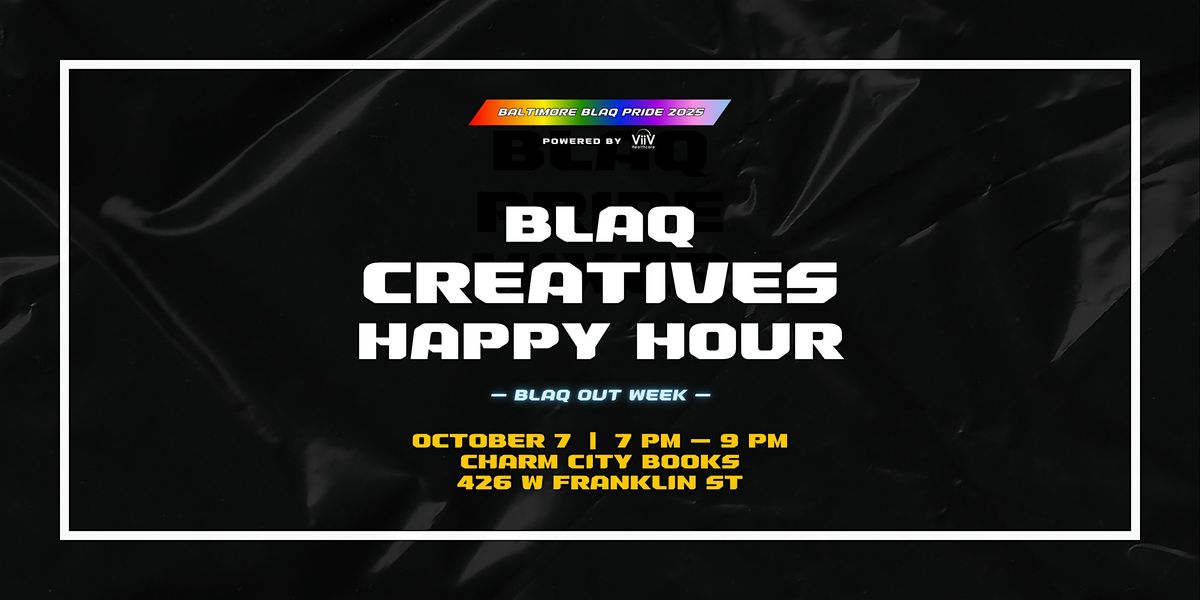 BLAQ Creatives Happy Hour