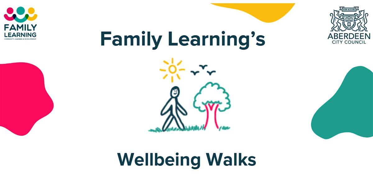 Family Learning Wellbeing Walks
