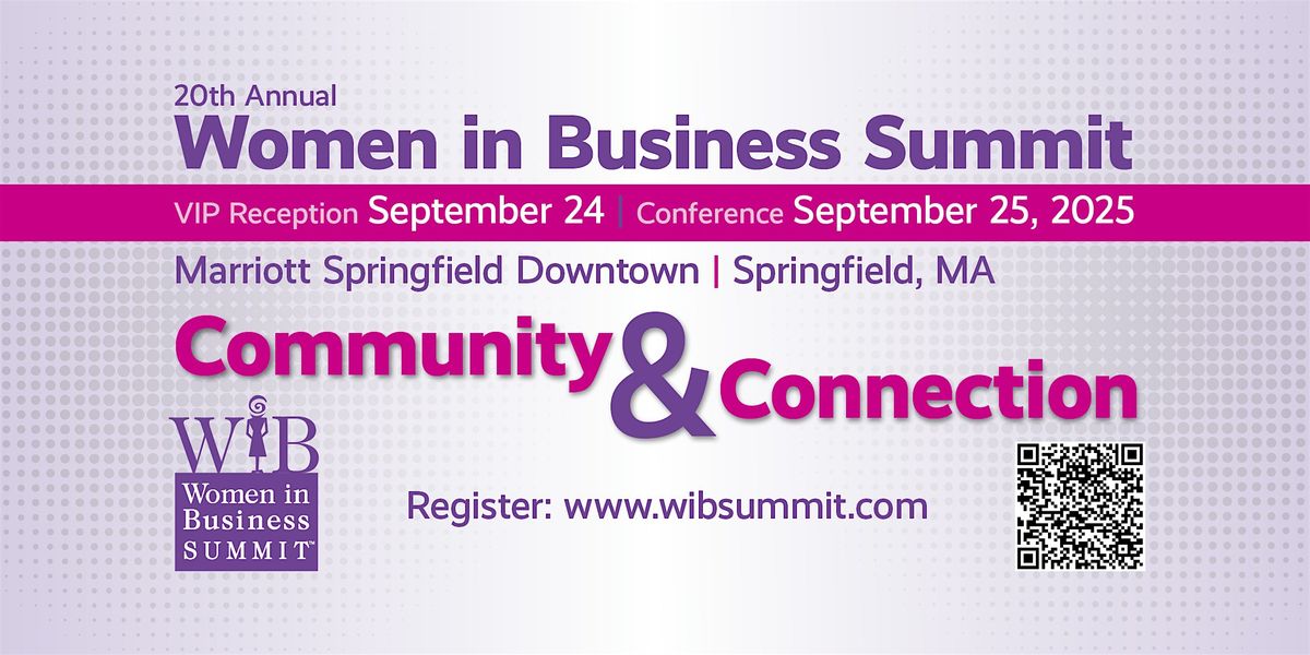 20th Annual Women in Business Summit - MA