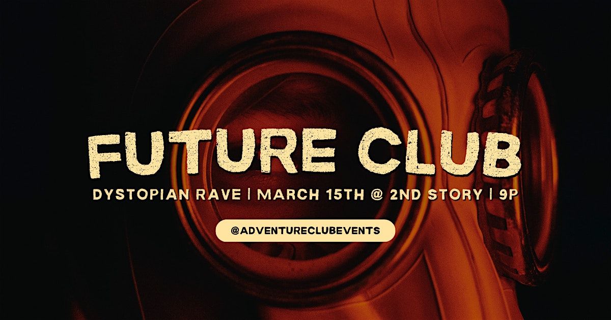 Future Club : Dystopian Rave