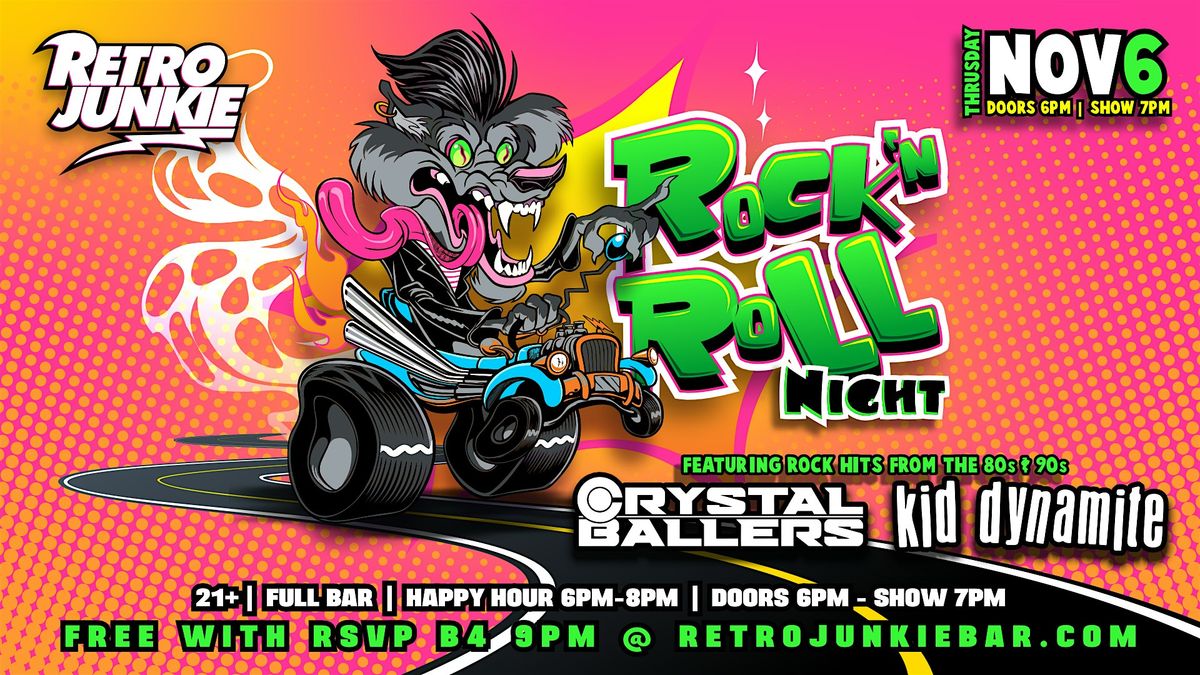 CRYSTAL BALLERS (90s-00s Rock Hits) KID DYNAMITE (80s-00s Rock Hits)