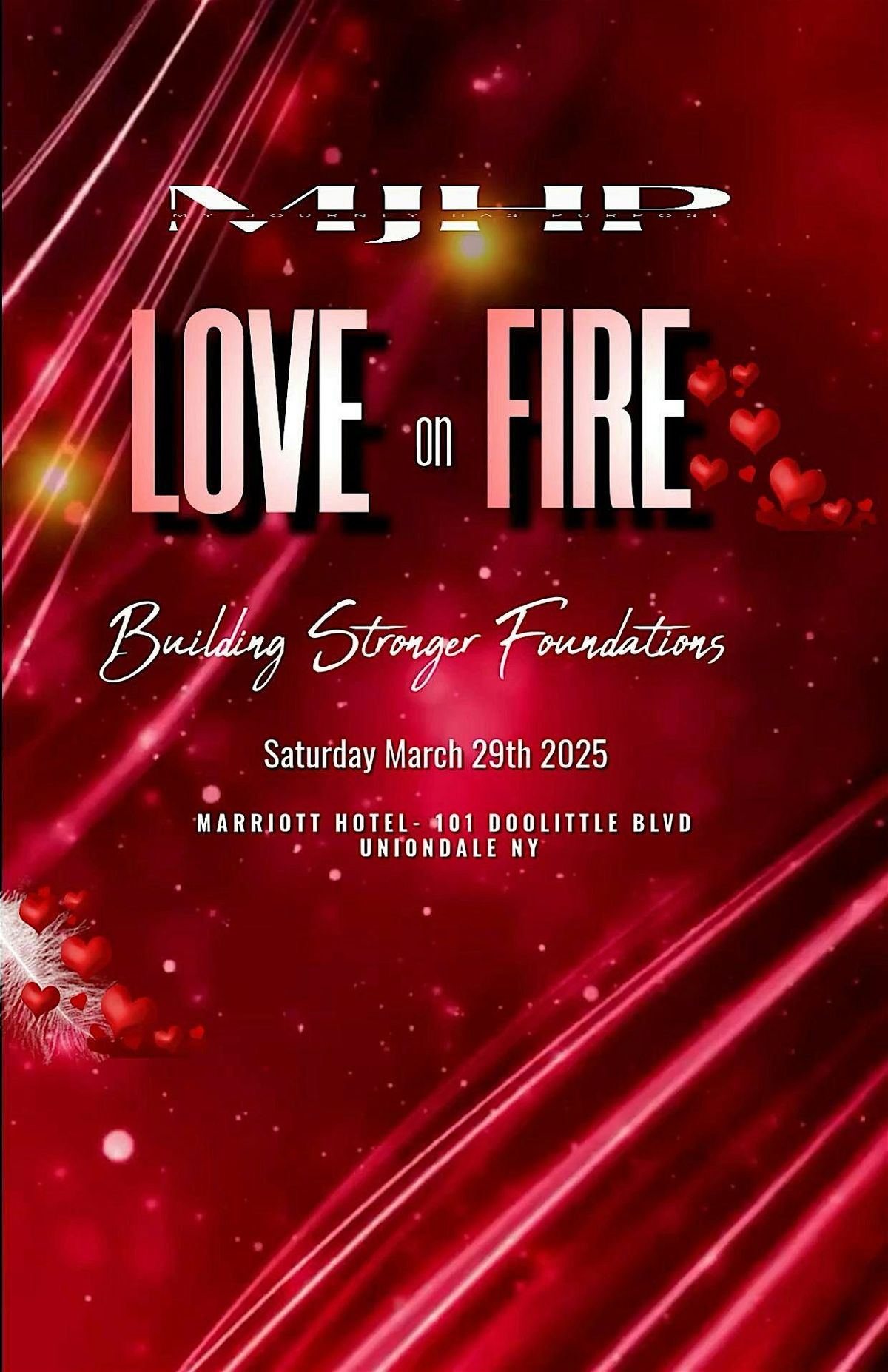 MJHP presents Love on Fire "Building Stronger Foundations" Seminar