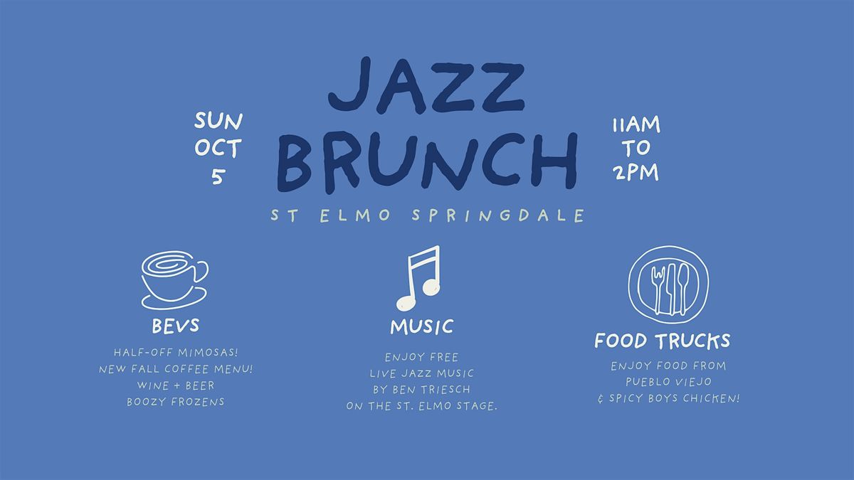 Jazz Brunch at St. Elmo Springdale