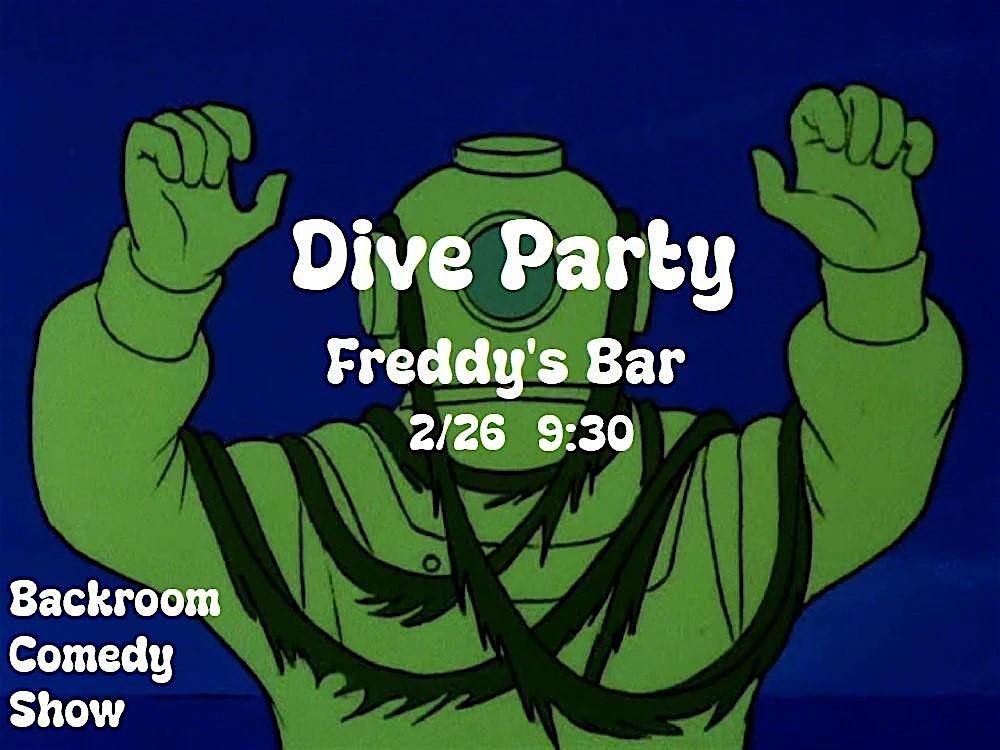 Dive Party: Backroom Comedy Show